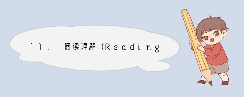 II. 阅读理解（Reading comprehension）（共20小题；选择题5